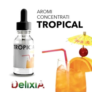 Aroma "Tropical" - Delixia
