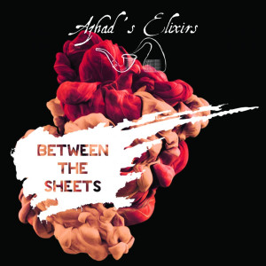 "Between the Sheets" - Azhad