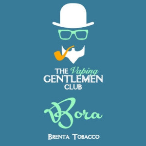 "Bora" - Vaping Gentlemen