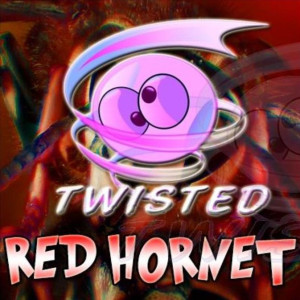 "Red Hornet" - Twisted